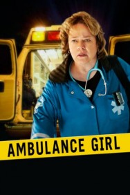 Watch free Ambulance Girl movies online on on HDToday site