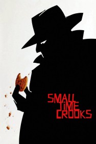 Watch Free Small Time Crooks Movies Full HD Online on MovieJoy