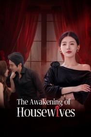 Stream The Awakening of Housewives in Full HD for Free on MoviesJoy