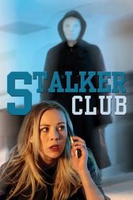 Watch Free The Stalker Club Movies HD Online FMovies Alternatives site