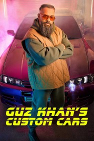 Stream Guz Khan's Custom Cars Movies in HD Free on Dramacool