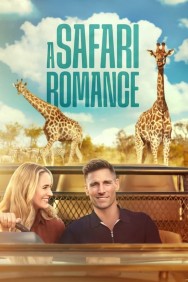 Stream A Safari Romance in Full HD for Free on MoviesJoy