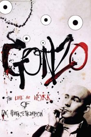 Stream Gonzo: The Life and Work of Dr. Hunter S. Thompson in Full HD for Free on MoviesJoy