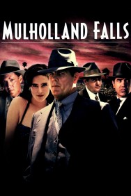 Stream Mulholland Falls in Full HD for Free on MoviesJoy