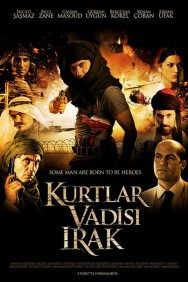 Stream Valley of the Wolves: Iraq Movies in HD Free on MoviesJoy