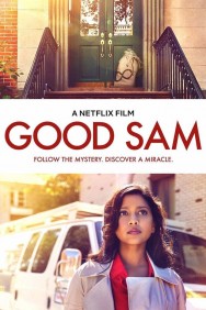 Stream Good Sam Movies in HD Free on MoviesJoy