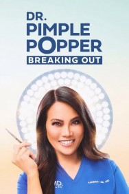 Dr. Pimple Popper: Breaking Out Watch Dr. Pimple Popper: Breaking Out movies free MoviesJoy