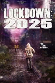 Stream Lockdown 2025 Movies in HD Free on MoviesJoy