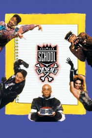 Watch Free School Daze Movies Full HD Online on MovieJoy