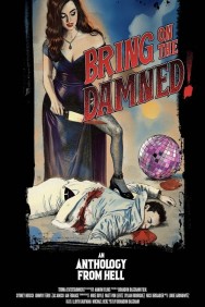 Bring On The Damned! Available in HD for Free on HDToday
