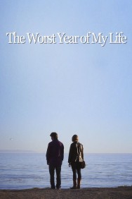 Watch free The Worst Year of My Life movies online on on MoviesJoy Alternatives site