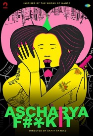 Stream Ascharya Fuck It in Full HD for Free on MoviesJoy