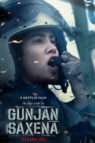 Stream Gunjan Saxena: The Kargil Girl in Full HD for Free on MoviesJoy