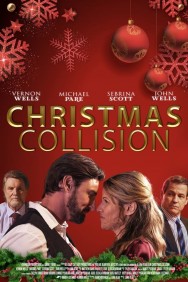 Stream Christmas Collision in Full HD for Free on MoviesJoy