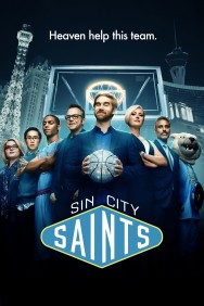 Stream Sin City Saints in Full HD for Free on MoviesJoy