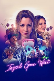 Stream Ingrid Goes West in Full HD for Free on MoviesJoy