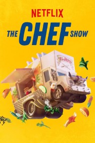 Stream The Chef Show Movies in HD Free on MoviesJoy