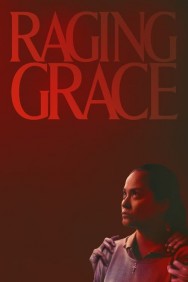 Stream Raging Grace Movies in HD Free on MoviesJoy