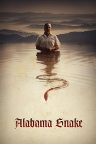 Stream Alabama Snake in Full HD for Free on MoviesJoy