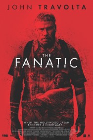 Stream The Fanatic in Full HD for Free on MoviesJoy