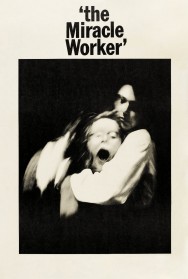 Watch Free The Miracle Worker Movies HD Online FMovies Alternatives site