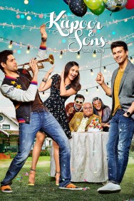 Stream Kapoor & Sons in Full HD for Free on MoviesJoy