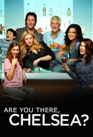 Stream Are You There, Chelsea? in Full HD for Free on MoviesJoy