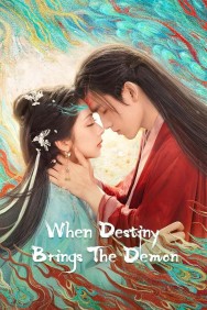 When Destiny Brings The Demon Watch free When Destiny Brings The Demon movies online on on MoviesJoy Alternatives site
