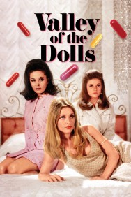 Watch Free Valley of the Dolls Movies HD Online FMovies Alternatives site