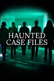 Watch free Haunted Case Files movies online on on MoviesJoy Alternatives site