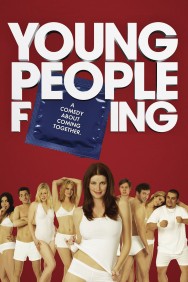 Stream Young People Fucking Movies in HD Free on MoviesJoy