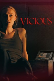 Watch Vicious movies free on MoviesJoy