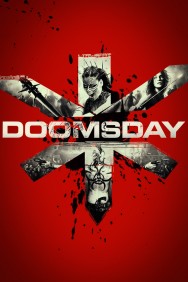 Stream Doomsday Movies in HD Free on MoviesJoy