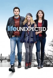 Stream Life Unexpected Movies in HD Free on MoviesJoy