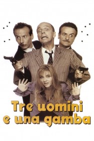 Watch free Tre Uomini e una Gamba movies online on on MoviesJoy Alternatives site