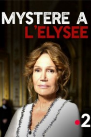 Watch Mystère à l'Élysée Movies Free Online on MoviesJoy