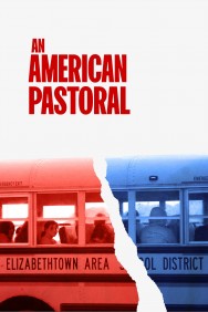 Watch free An American Pastoral movies online - MoviesJoy
