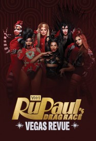 Stream RuPaul's Drag Race: Vegas Revue Movies in HD Free on MoviesJoy