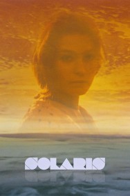 Stream Solaris Movies in HD Free on MoviesJoy