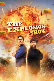 Stream The Explosion Show Movies in HD Free on MoviesJoy