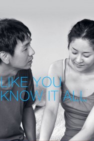 Stream Like You Know It All Movies in HD Free on MoviesJoy