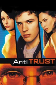 Stream Antitrust Movies in HD Free on MoviesJoy