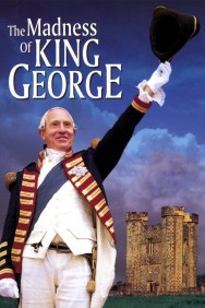 Watch Free The Madness of King George Movies Full HD Online on MovieJoy