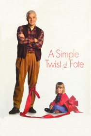 Stream A Simple Twist of Fate Movies in HD Free on MoviesJoy