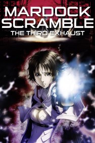 Stream Mardock Scramble: The Third Exhaust in Full HD for Free on MoviesJoy