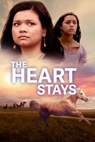 Watch free The Heart Stays movies online - MoviesJoy