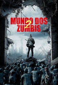 Watch Free Zombie World 2 Movies HD Online FMovies Alternatives site