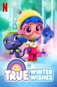 Watch free True: Winter Wishes movies online on on MoviesJoy Alternatives site