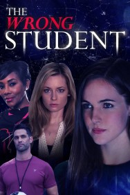 Watch free The Wrong Student movies online on on MoviesJoy Alternatives site