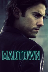 Stream Madtown in Full HD for Free on MoviesJoy